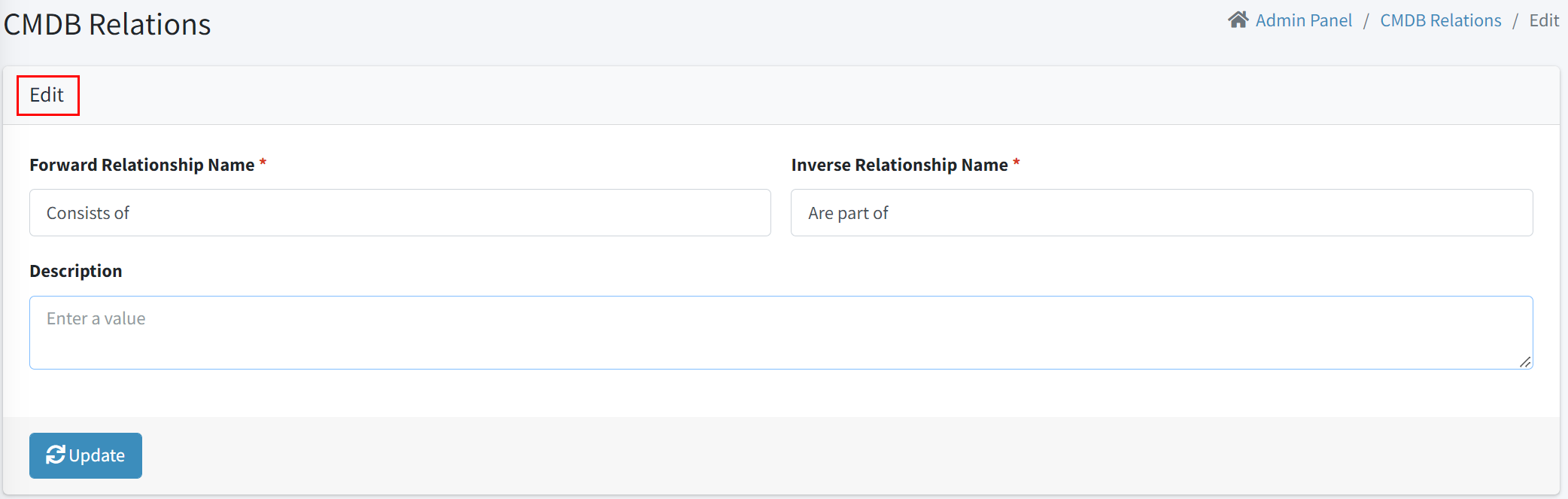 Modify the field values for Forward Relationship Name, Inverse ...